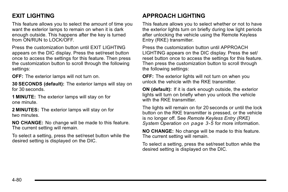 Exit lighting, Approach lighting | GMC 2010 Sierra User Manual | Page 304 / 658