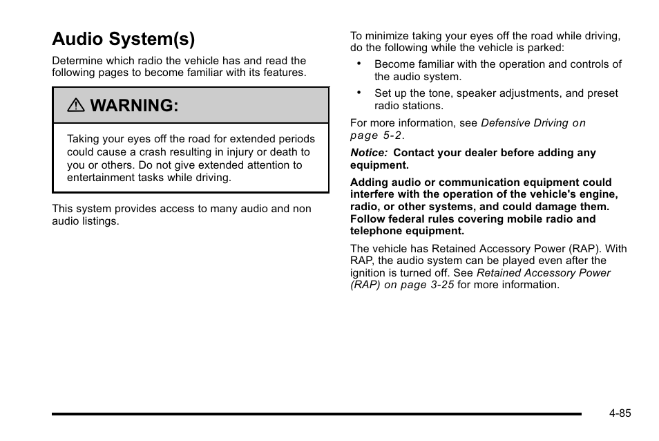 Audio system(s), System(s) -85, Audio system(s) -85 | Warning | GMC 2010 Sierra User Manual | Page 309 / 658