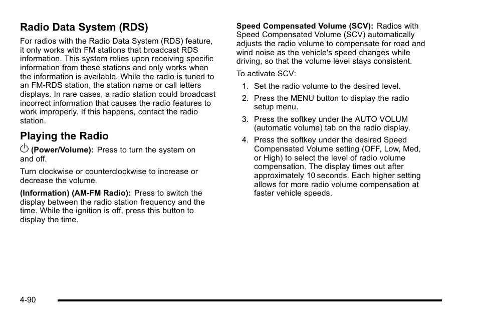 Radio data system (rds), Playing the radio o | GMC 2010 Sierra User Manual | Page 314 / 658