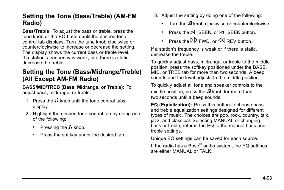 Setting the tone (bass/treble) (am-fm radio) | GMC 2010 Sierra User Manual | Page 317 / 658