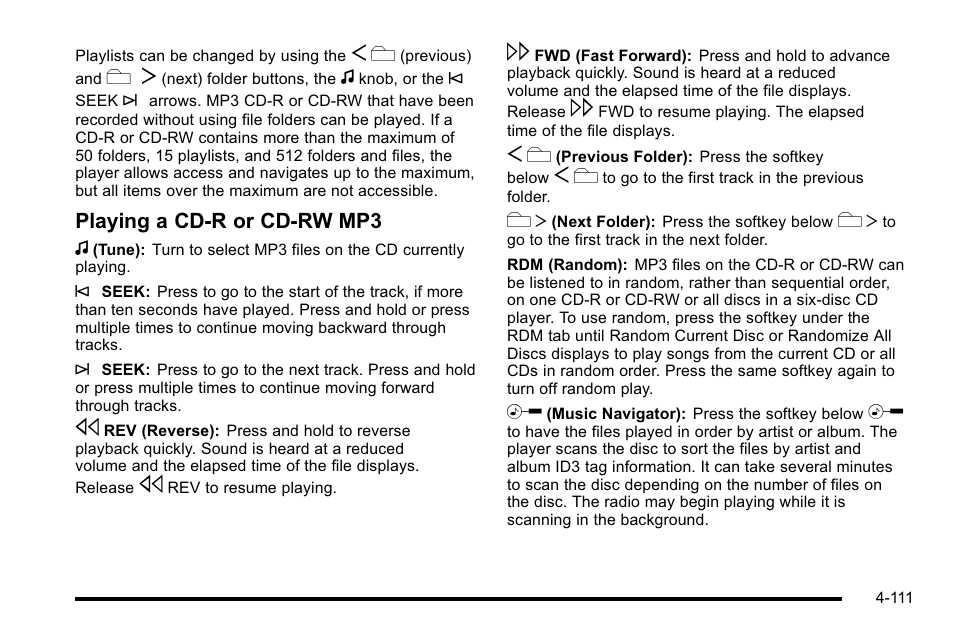 Playing a cd-r or cd-rw mp3 f | GMC 2010 Sierra User Manual | Page 335 / 658