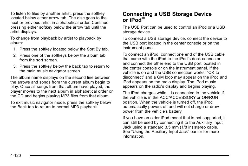 Connecting a usb storage device or ipod | GMC 2010 Sierra User Manual | Page 344 / 658