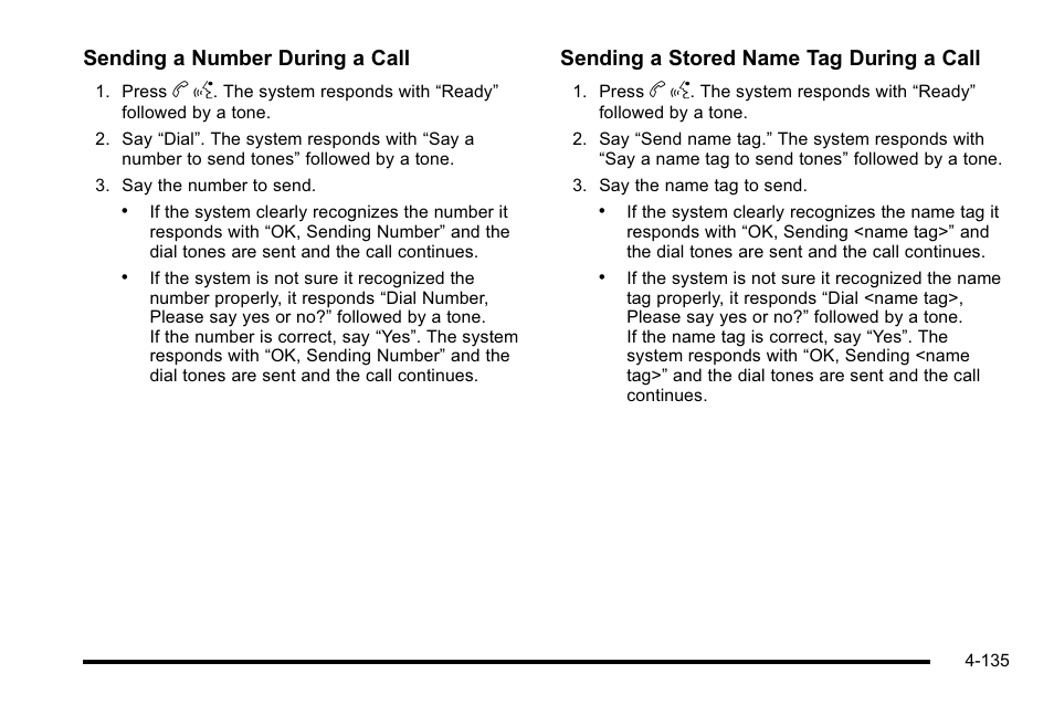 Sending a number during a call, Sending a stored name tag during a call | GMC 2010 Sierra User Manual | Page 359 / 658