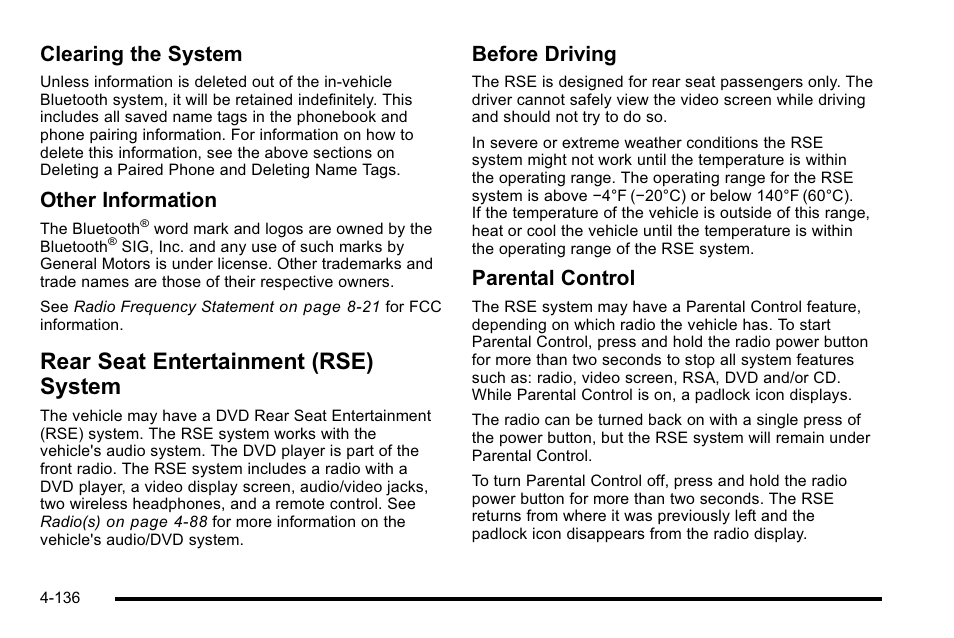 Rear seat entertainment (rse) system, Rear seat entertainment (rse) system -136, Clearing the system | Other information, Before driving, Parental control | GMC 2010 Sierra User Manual | Page 360 / 658