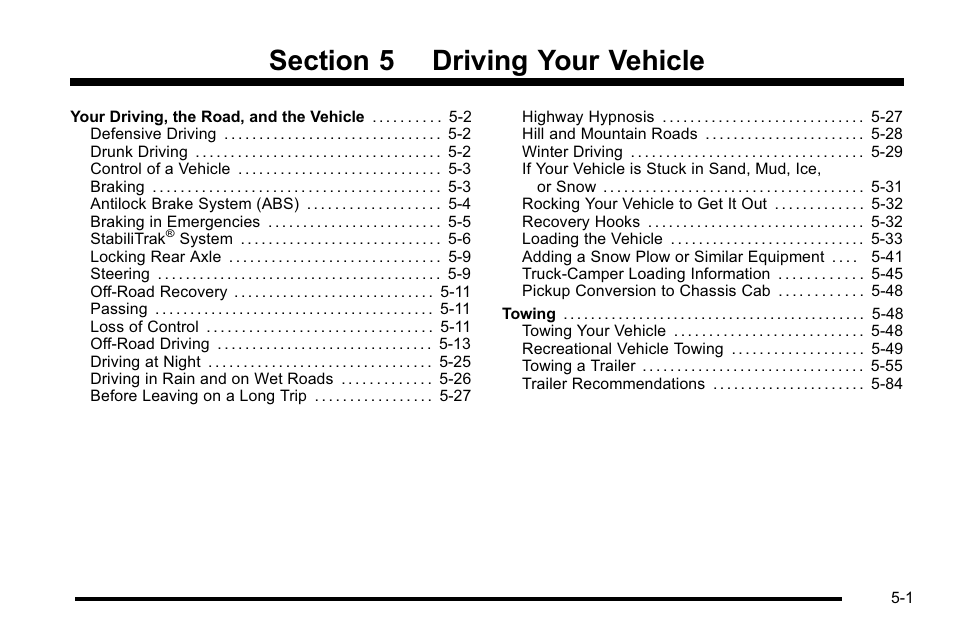 Driving your vehicle, Driving your vehicle -1 | GMC 2010 Sierra User Manual | Page 377 / 658