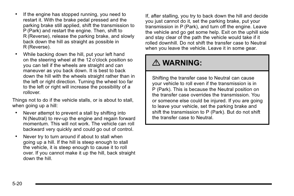 Warning | GMC 2010 Sierra User Manual | Page 396 / 658