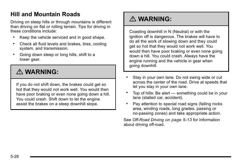 Hill and mountain roads, Hill and mountain roads -28, Warning | GMC 2010 Sierra User Manual | Page 404 / 658
