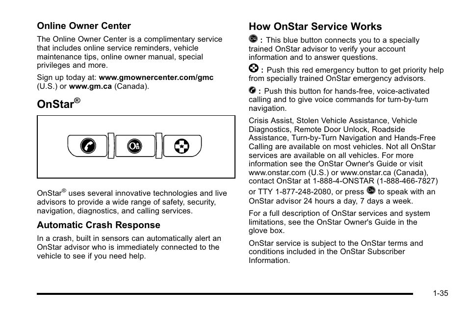 Onstar, How onstar service works q | GMC 2010 Sierra User Manual | Page 41 / 658