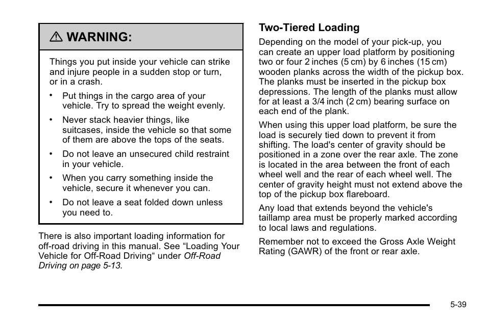 Warning, Two-tiered loading | GMC 2010 Sierra User Manual | Page 415 / 658