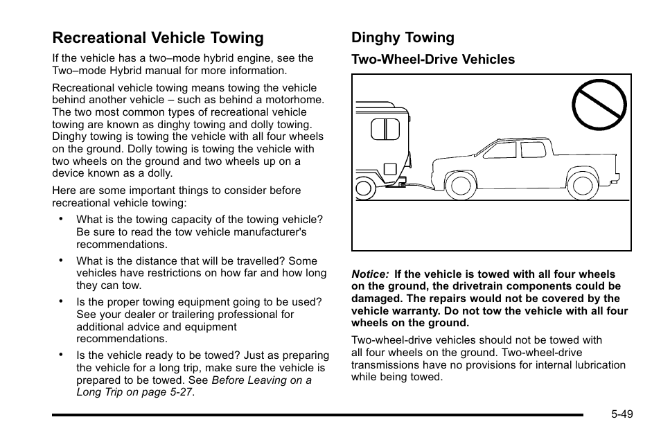 Recreational vehicle towing, Dinghy towing, Two-wheel-drive vehicles | GMC 2010 Sierra User Manual | Page 425 / 658