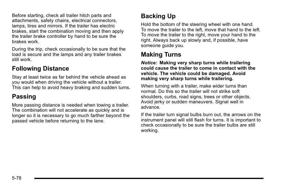 Following distance, Passing, Backing up | Making turns | GMC 2010 Sierra User Manual | Page 454 / 658
