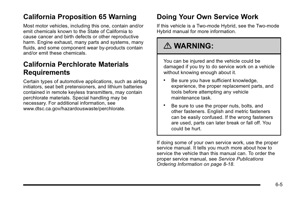 California proposition 65 warning, California perchlorate materials requirements, Doing your own service work | Requirements -5, Doing your own service work -5, Warning | GMC 2010 Sierra User Manual | Page 465 / 658