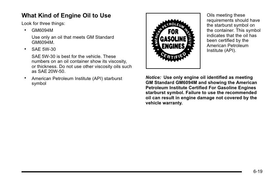 What kind of engine oil to use | GMC 2010 Sierra User Manual | Page 479 / 658