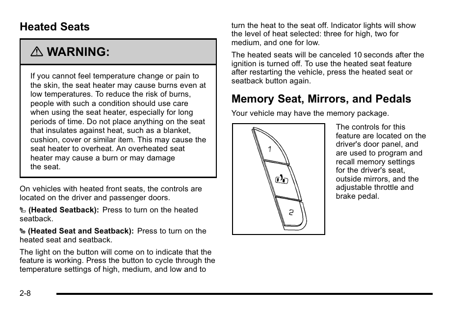 Heated seats, Memory seat, mirrors, and pedals, Warning | GMC 2010 Sierra User Manual | Page 50 / 658