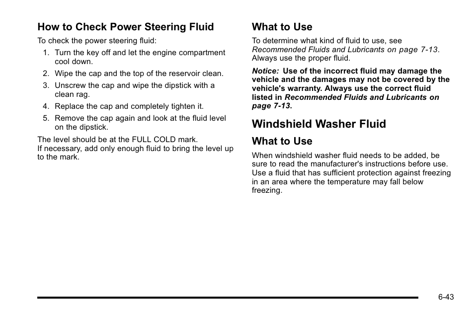Windshield washer fluid, Windshield washer fluid -43, How to check power steering fluid | What to use | GMC 2010 Sierra User Manual | Page 503 / 658