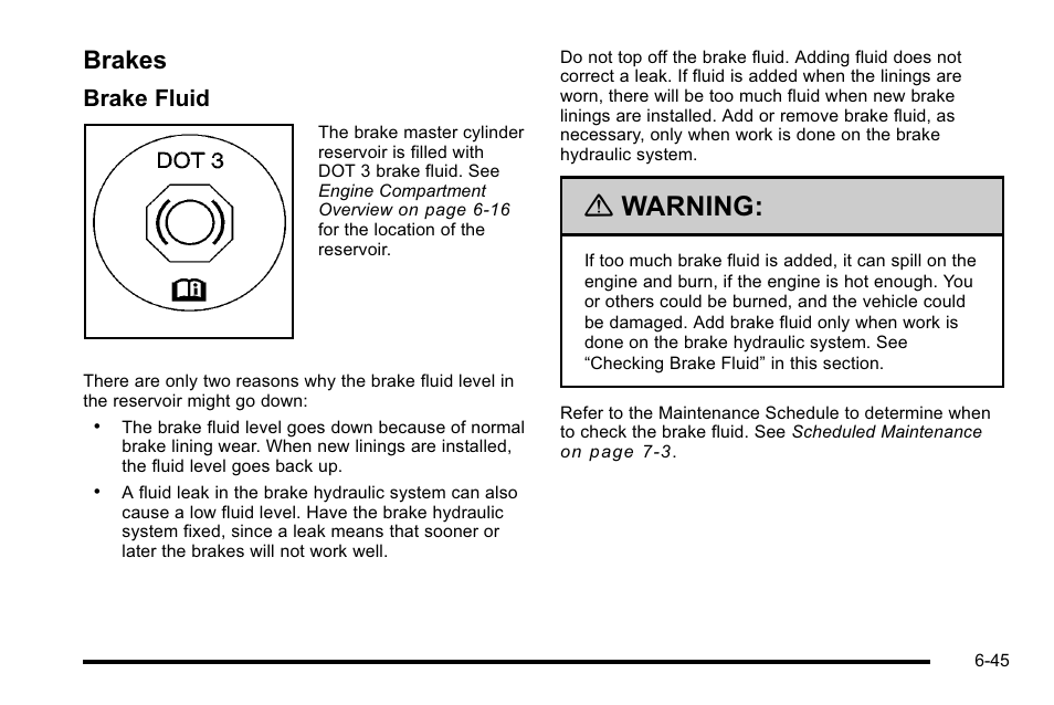 Brakes, Brakes -45, Warning | Brake fluid | GMC 2010 Sierra User Manual | Page 505 / 658
