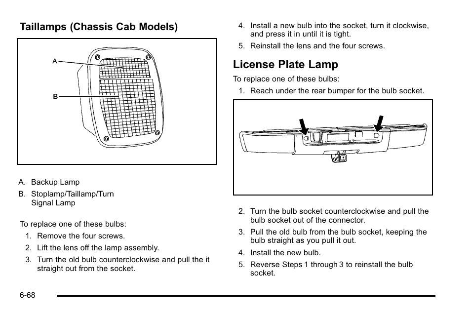 License plate lamp, License plate lamp -68, Taillamps (chassis cab models) | GMC 2010 Sierra User Manual | Page 528 / 658