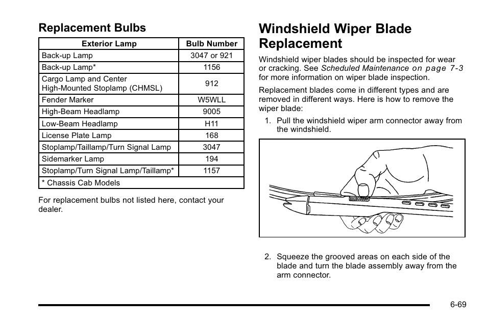 Replacement bulbs, Windshield wiper blade replacement, Windshield wiper blade replacement -69 | Replacement bulbs -69 | GMC 2010 Sierra User Manual | Page 529 / 658