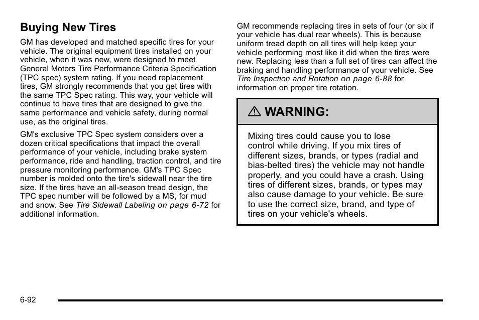 Buying new tires, Buying new tires -92, Warning | GMC 2010 Sierra User Manual | Page 552 / 658