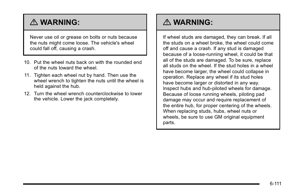 Warning | GMC 2010 Sierra User Manual | Page 571 / 658