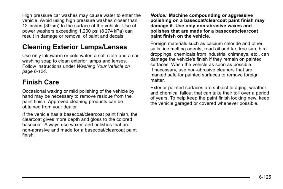 Cleaning exterior lamps/lenses, Finish care | GMC 2010 Sierra User Manual | Page 585 / 658