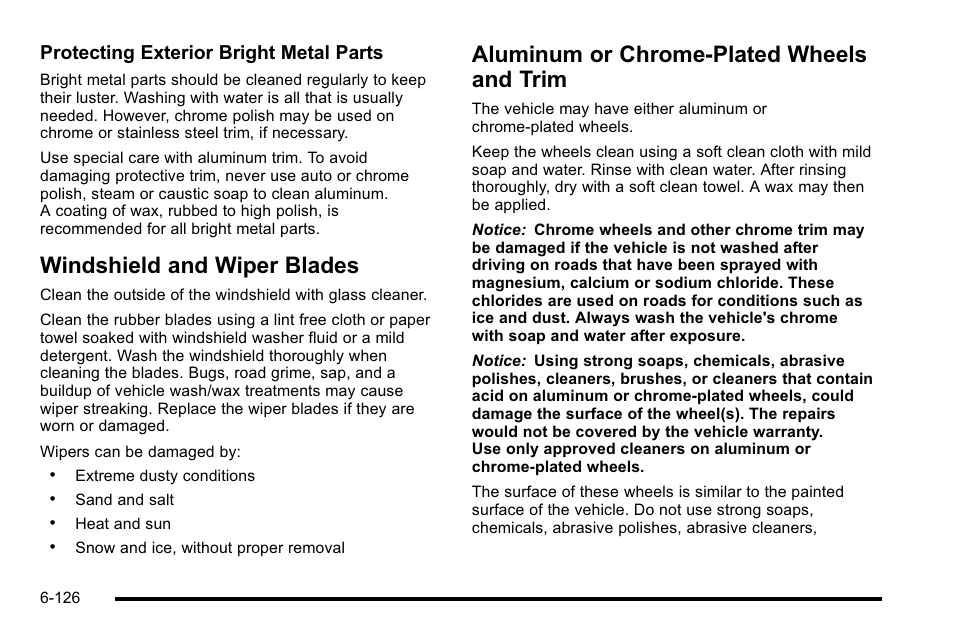 Windshield and wiper blades, Aluminum or chrome-plated wheels and trim, Trim -126 | Protecting exterior bright metal parts | GMC 2010 Sierra User Manual | Page 586 / 658