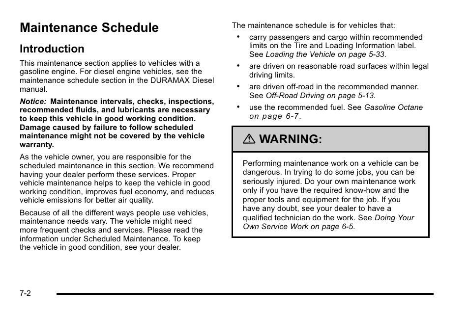 Maintenance schedule, Introduction, Maintenance schedule -2 | Introduction -2, Warning | GMC 2010 Sierra User Manual | Page 602 / 658