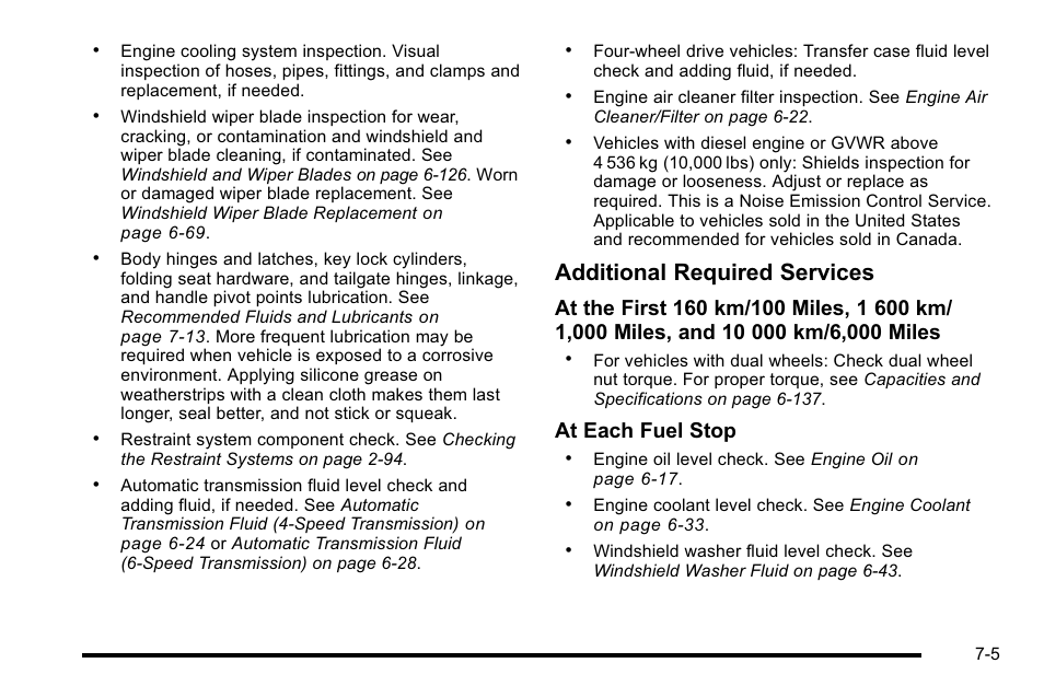 Additional required services, At each fuel stop | GMC 2010 Sierra User Manual | Page 605 / 658