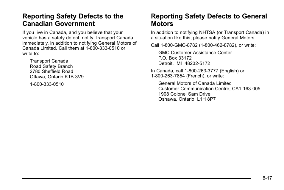 Reporting safety defects to general motors, Reporting safety defects to the canadian, Government -17 | Safety defects to general motors -17 | GMC 2010 Sierra User Manual | Page 637 / 658