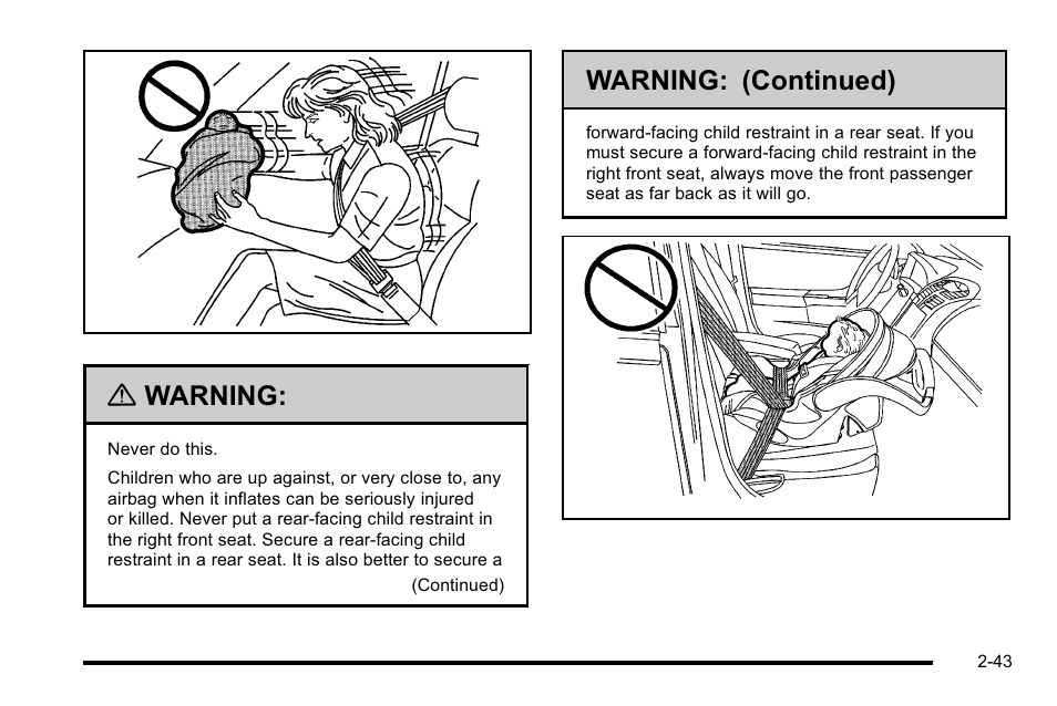 Warning, Warning: (continued) | GMC 2010 Sierra User Manual | Page 85 / 658