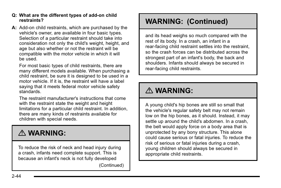 Warning, Warning: (continued) | GMC 2010 Sierra User Manual | Page 86 / 658