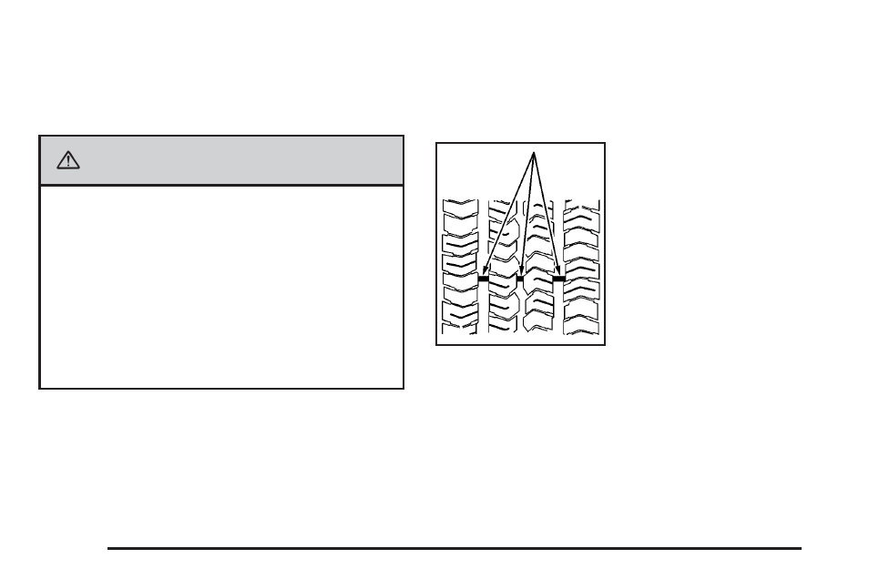 When it is time for new tires, When it is time for new tires -72, Caution | GMC 2009 Savana User Manual | Page 314 / 406