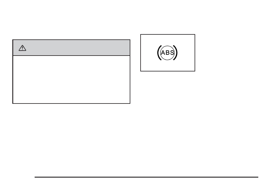 Antilock brake system warning light, Antilock brake system warning light -42, Caution | GMC 2009 Sierra User Manual | Page 178 / 478