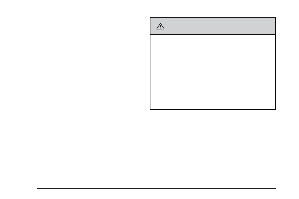 Caution | GMC 2009 Sierra User Manual | Page 40 / 478