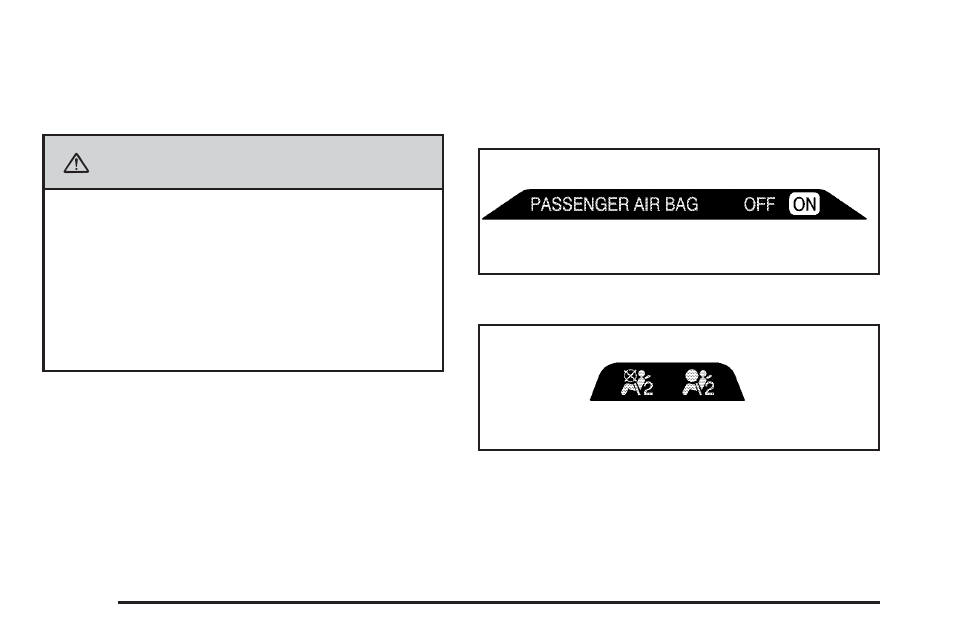 Passenger airbag status indicator, Passenger airbag status indicator -34, Caution | GMC 2008 Envoy User Manual | Page 168 / 468