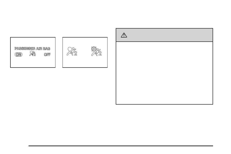 Passenger airbag status indicator, Passenger airbag status indicator -28, Passenger | Airbag status indicator, Caution | GMC 2008 Canyon User Manual | Page 160 / 428