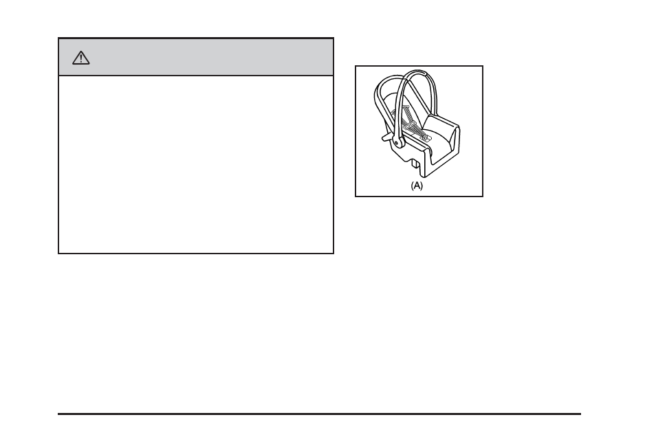 Child restraint systems, Child restraint systems -43, Caution | GMC 2008 Acadia User Manual | Page 47 / 472