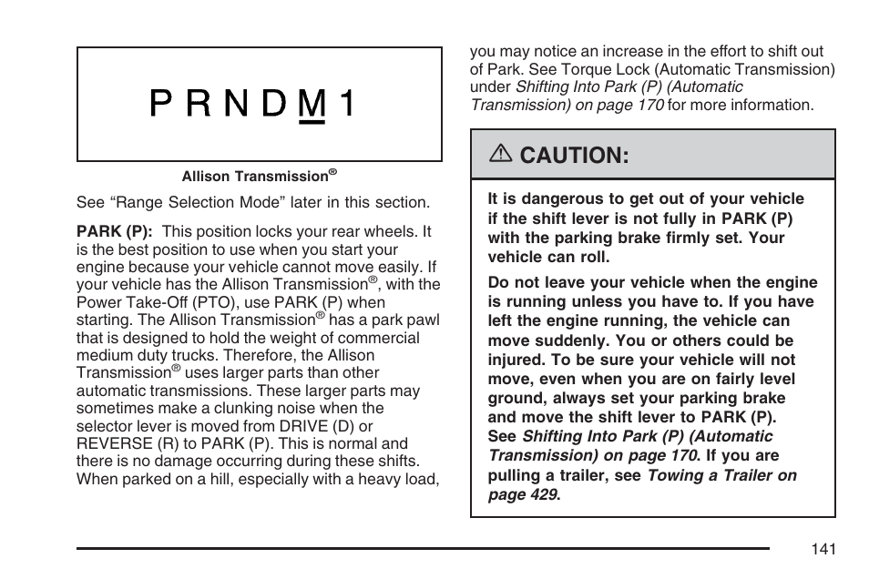 Caution | GMC 2007 Sierra User Manual | Page 141 / 674