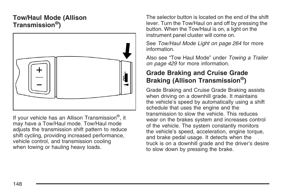 Tow/haul mode (allison transmission | GMC 2007 Sierra User Manual | Page 148 / 674