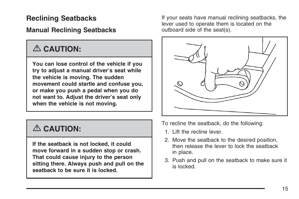 Reclining seatbacks, Caution | GMC 2007 Sierra User Manual | Page 15 / 674