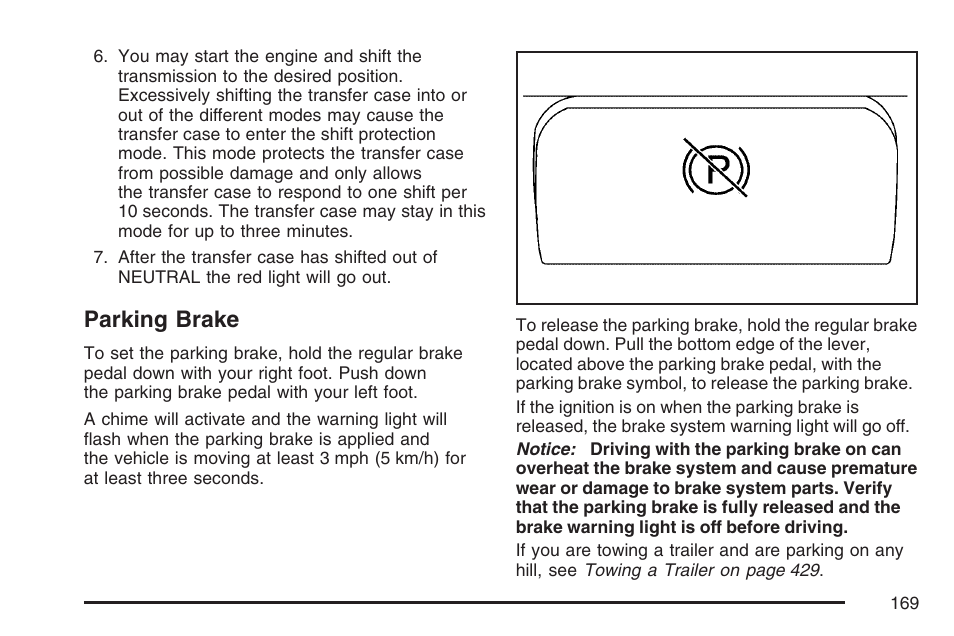 Parking brake | GMC 2007 Sierra User Manual | Page 169 / 674