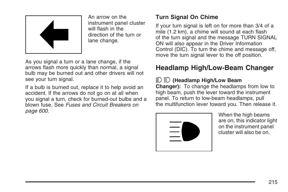 Headlamp high/low-beam changer | GMC 2007 Sierra User Manual | Page 215 / 674