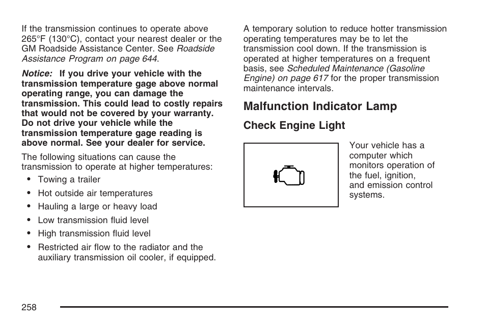 Malfunction indicator lamp | GMC 2007 Sierra User Manual | Page 258 / 674