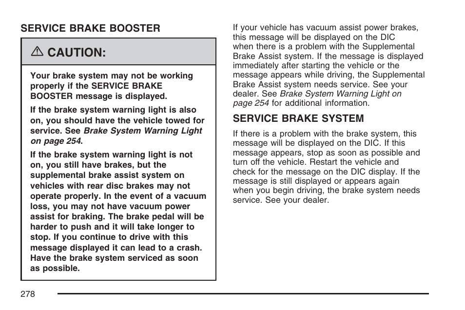 Caution | GMC 2007 Sierra User Manual | Page 278 / 674