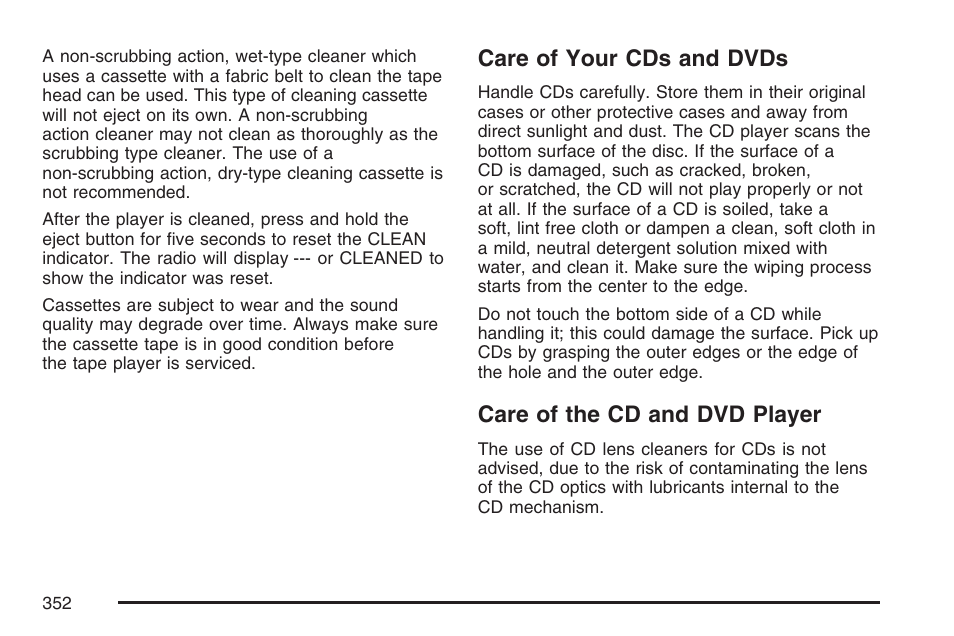 Care of your cds and dvds, Care of the cd and dvd player | GMC 2007 Sierra User Manual | Page 352 / 674