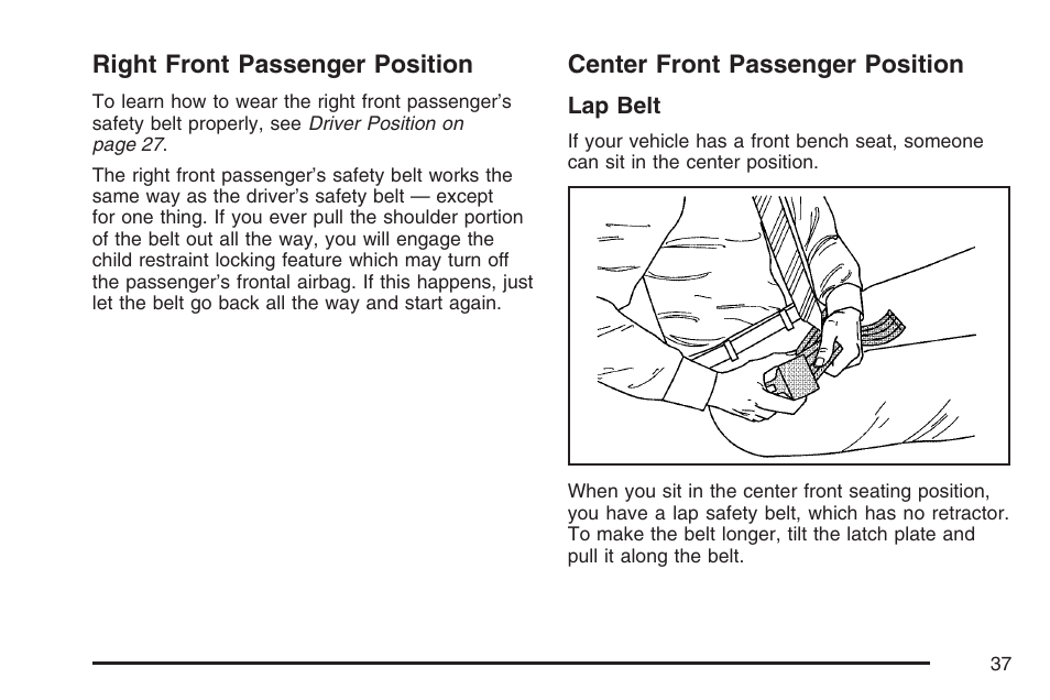 Right front passenger position, Center front passenger position | GMC 2007 Sierra User Manual | Page 37 / 674