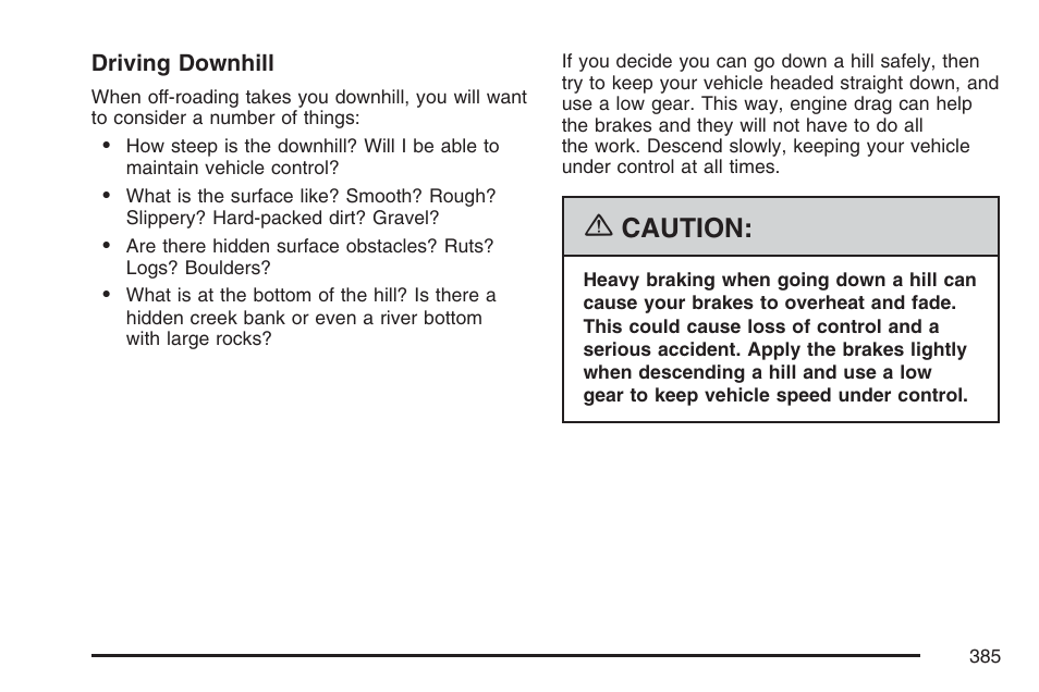 Caution | GMC 2007 Sierra User Manual | Page 385 / 674