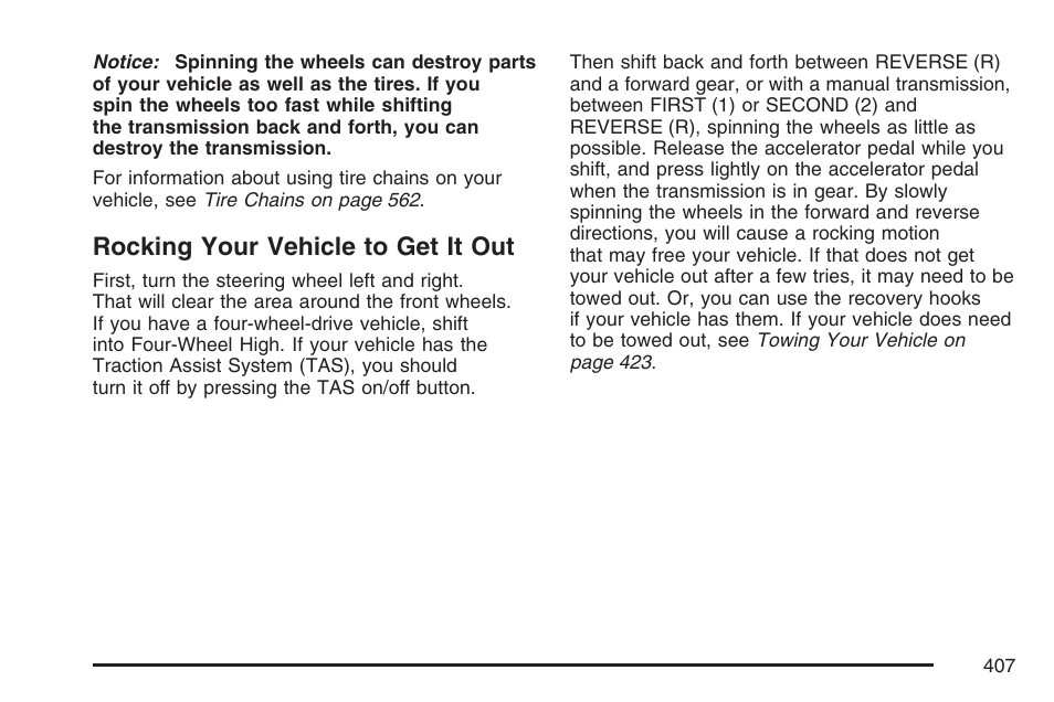 Rocking your vehicle to get it out | GMC 2007 Sierra User Manual | Page 407 / 674