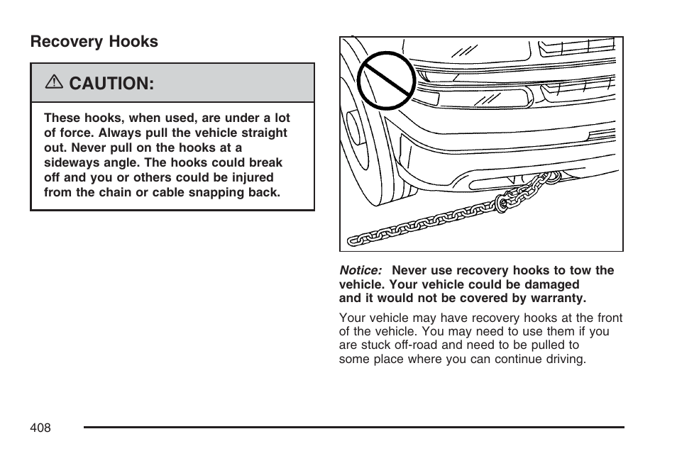 Recovery hooks, Caution | GMC 2007 Sierra User Manual | Page 408 / 674