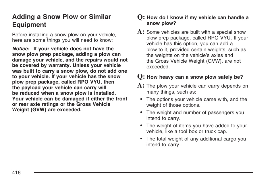 Adding a snow plow or similar equipment, Adding a snow plow or similar, Equipment | GMC 2007 Sierra User Manual | Page 416 / 674